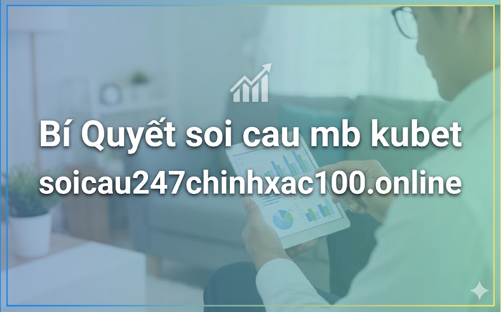 soi cau mb kubet