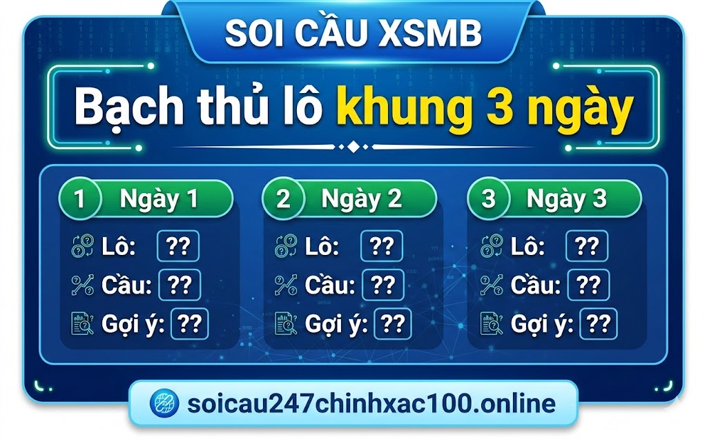 Bạch Thủ Lô Khung 3 Ngày