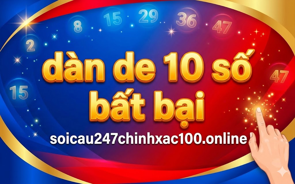 Dàn đề 10 số bất bại
