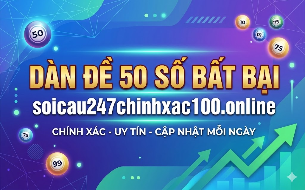 Dàn đề 50 số bất bại
