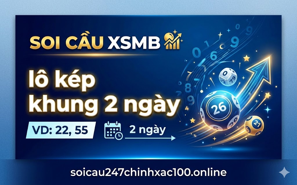 Lô Kép Khung 2 Ngày