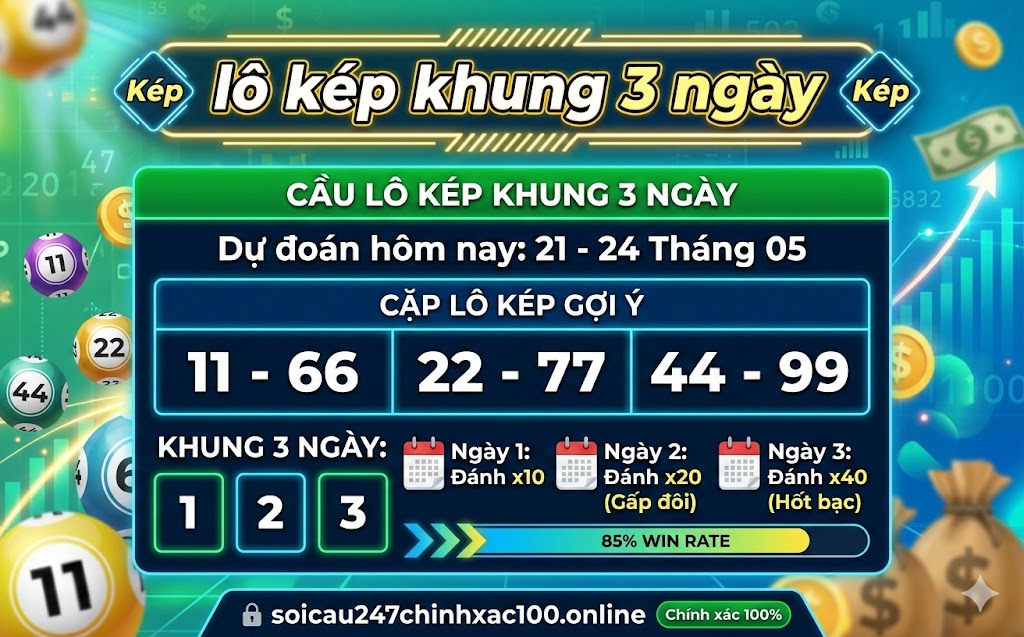 Lô Kép Khung 3 Ngày
