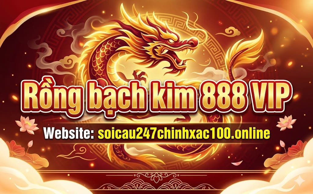 Rồng Bạch Kim 888 VIP