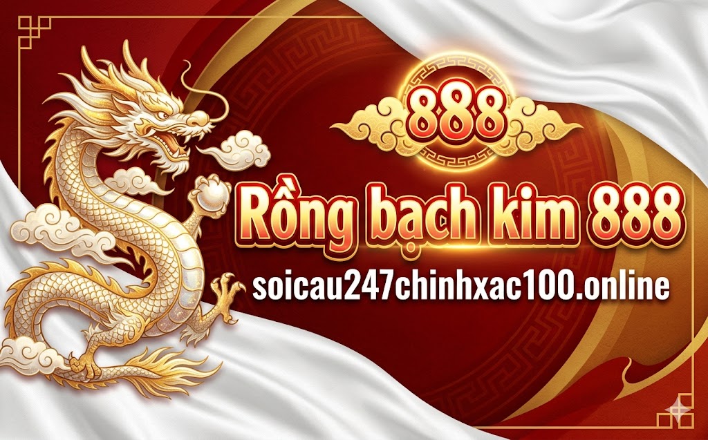 Rồng Bạch Kim 888