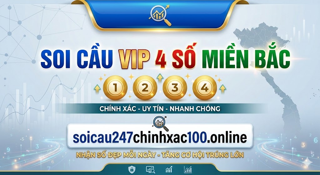 Soi cầu 4 số Vip