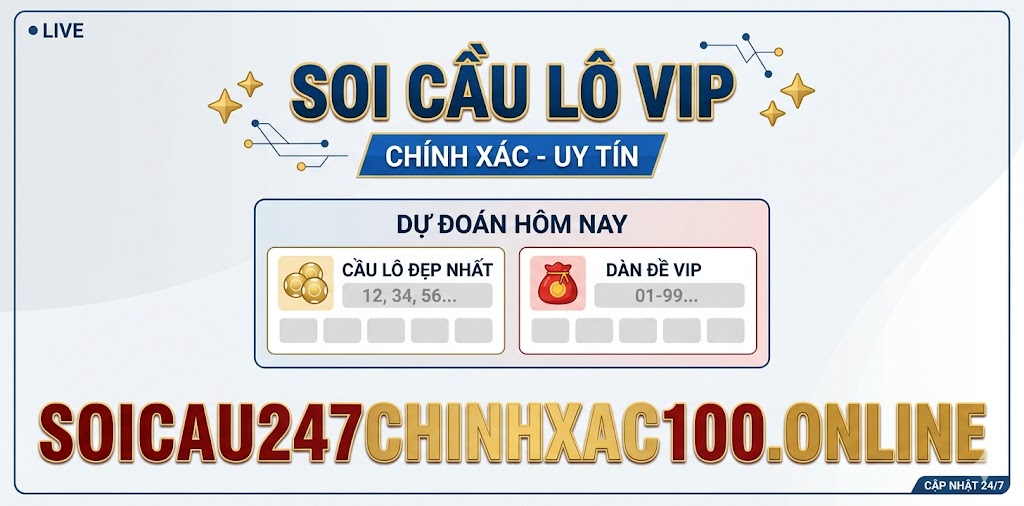 Soi Cầu Lô VIP