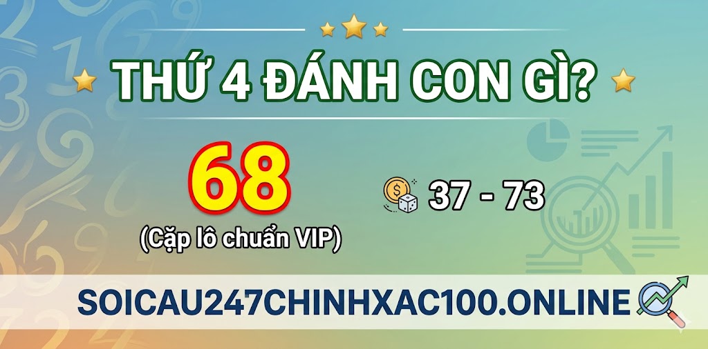 Thứ 4 Đánh Con Gì 