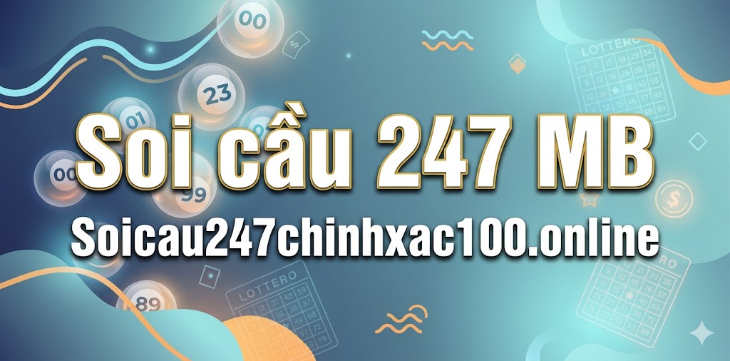 Soi cầu 247 MB